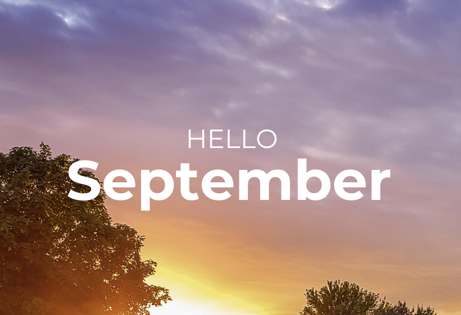 Hello, September!